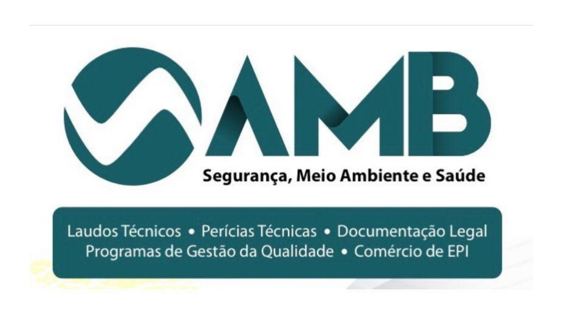 SAMB Segurança, Meio Ambiente e Saúde